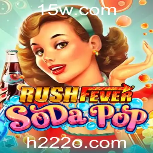 RushFeverSodaPop: Um Mergulho no Mundo de 'h22 fun'